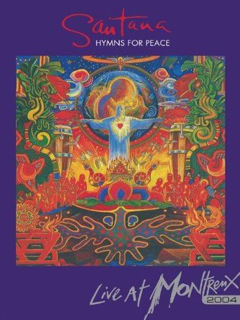  Santana: Hymns For Peace - Live At Montreux 2004 Poster