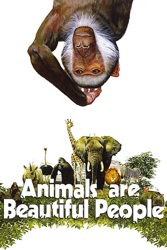  Animals Are Beautiful People Poster