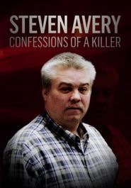  Steven Avery: Confessions of a Killer Poster
