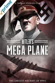  Hitler's Mega Plane Poster