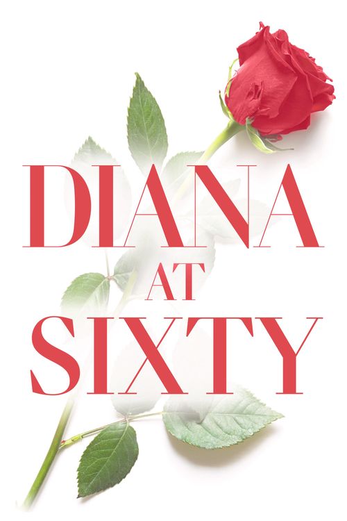 Diana at Sixty Poster
