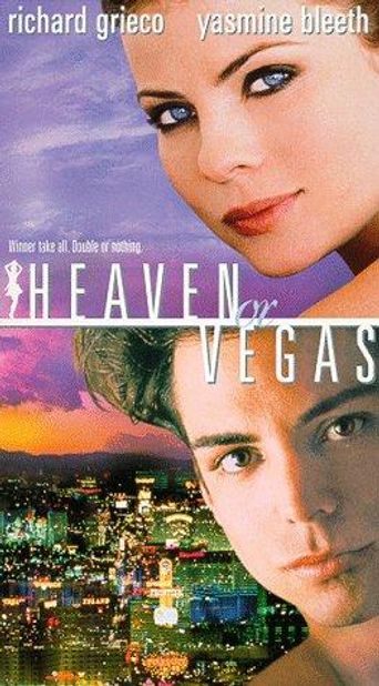  Heaven or Vegas Poster