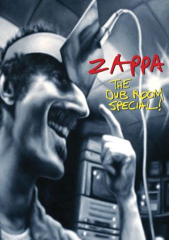  Frank Zappa: The Dub Room Special! Poster