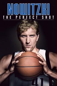  Nowitzki: The Perfect Shot Poster