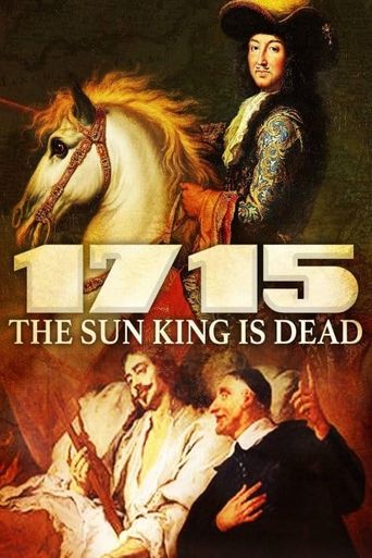 1715: The Sun King is Dead Poster