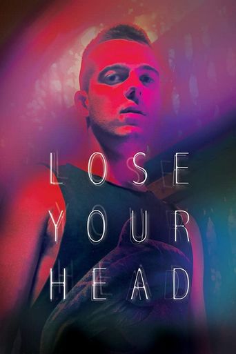  Lose Your Head Poster