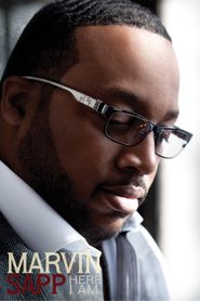  Marvin Sapp: Here I Am Poster
