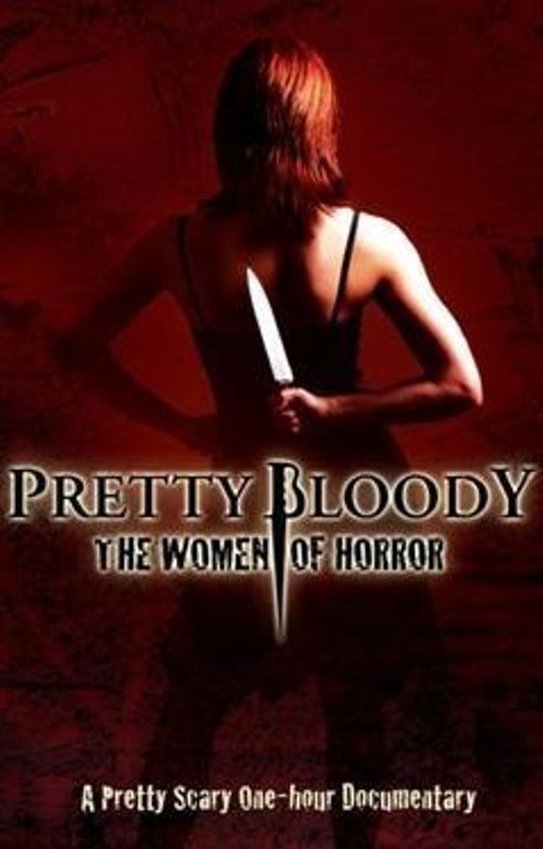 Pretty Bloody: The Women of Horror Poster