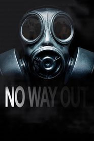  No Way Out Poster