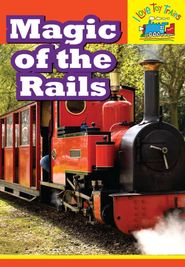  I Love Toy Trains - Magic of the Rails Poster