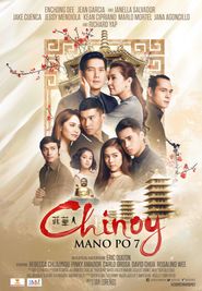  Mano Po 7: Chinoy Poster