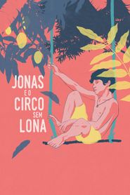  Jonas e o Circo sem Lona Poster