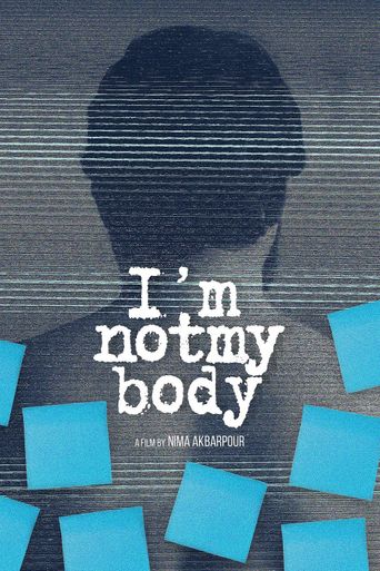  I'm Not My Body Poster