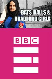  Bats, Balls and Bradford Girls Poster