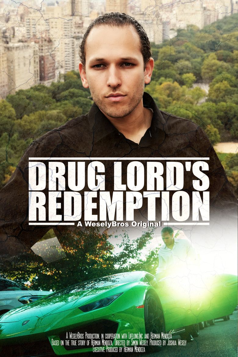 Drug Lords Redemption
