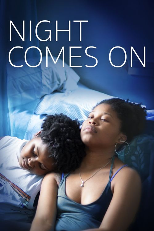 Night Comes On Poster