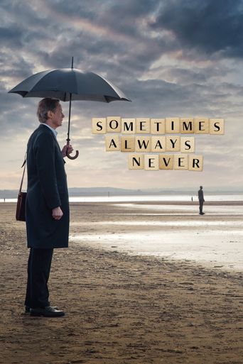  Sometimes Always Never Poster
