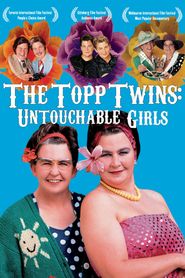  The Topp Twins: Untouchable Girls Poster