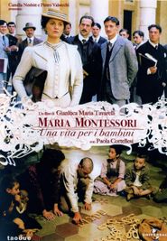  Maria Montessori: una vita per i bambini Poster