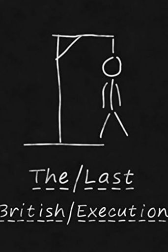  The Last British Execution Poster