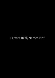  Letters Real / Names Not Poster