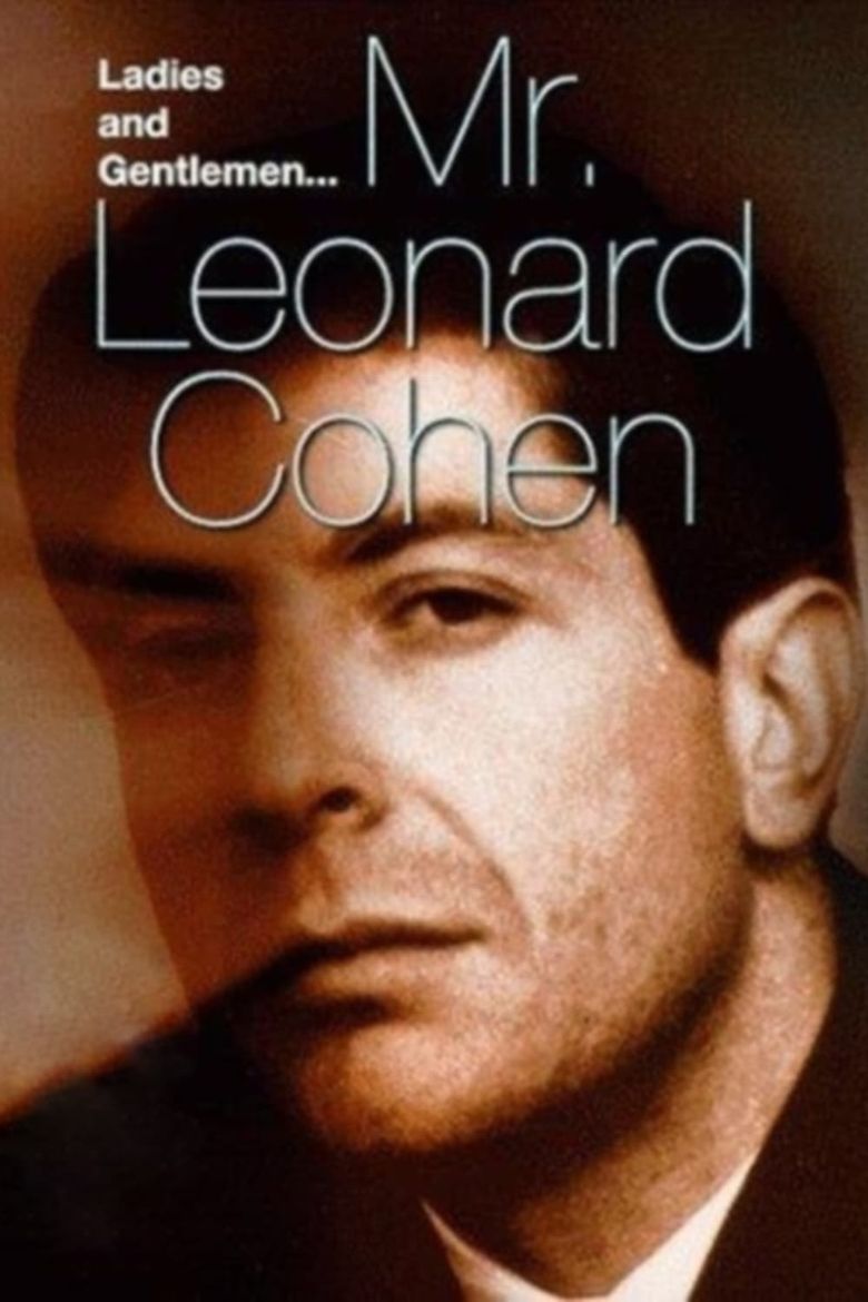 Ladies and Gentlemen, Mr. Leonard Cohen Poster