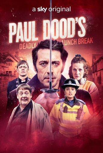  Paul Dood's Deadly Lunch Break Poster