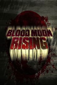  Blood Moon Rising Poster