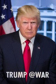  Trump @War Poster