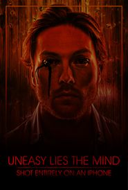 Uneasy Lies the Mind Poster