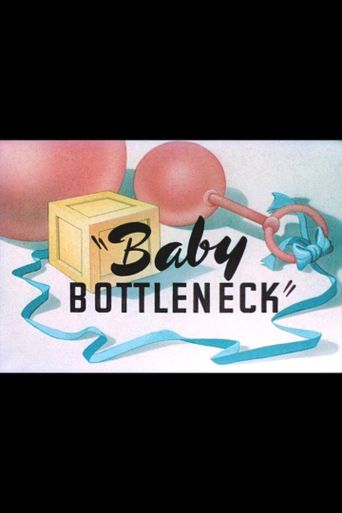  Baby Bottleneck Poster