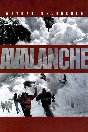  Nature Unleashed: Avalanche Poster