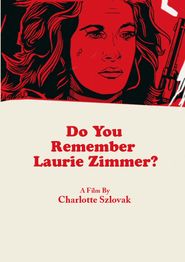 Do You Remember Laurie Zimmer? Poster