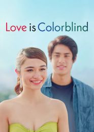  Love Is Color Blind Poster