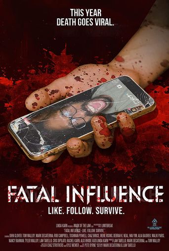  Fatal Influence: Like. Follow. Survive. Poster