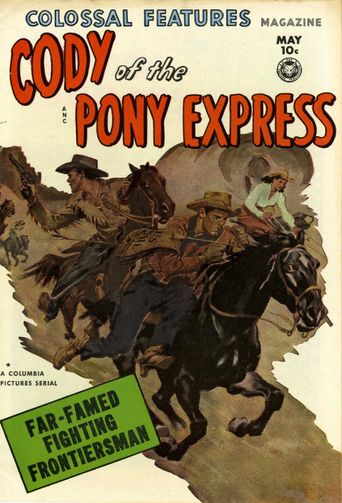  Cody of the Pony Express Poster