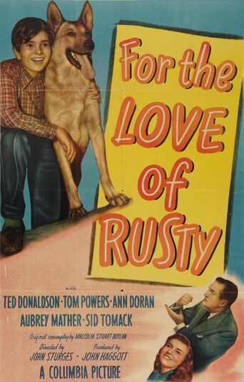  For the Love of Rusty Poster