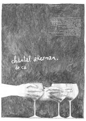 Chantal Akerman, From Here Poster