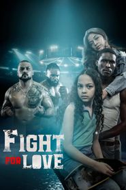  Fight for Love Poster