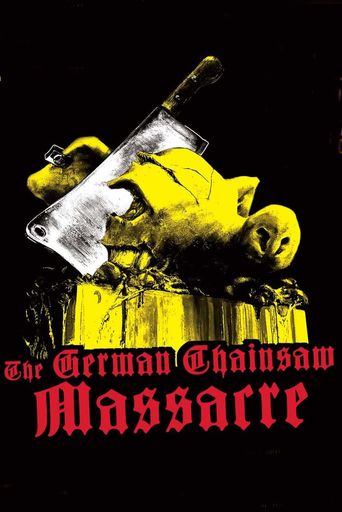  The German Chainsaw Massacre Poster