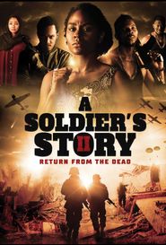  A Soldier's Story 2: Return from the Dead Poster