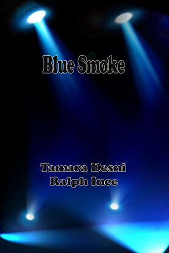  Blue Smoke Poster