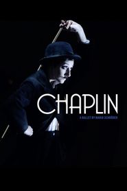  Chaplin (A ballet by Mario Schroder) Poster