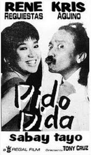  Pido Dida: Sabay Tayo Poster