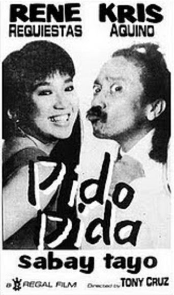  Pido Dida: Sabay Tayo Poster