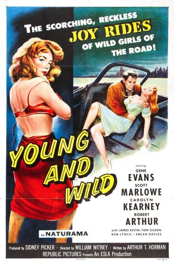  Young and Wild Poster