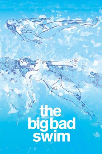  The Big Bad Swim Poster