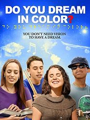  Do You Dream in Color? Poster