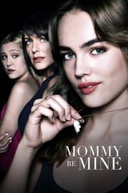  Mommy Be Mine Poster
