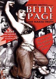  Betty Page the Naked Truth Poster